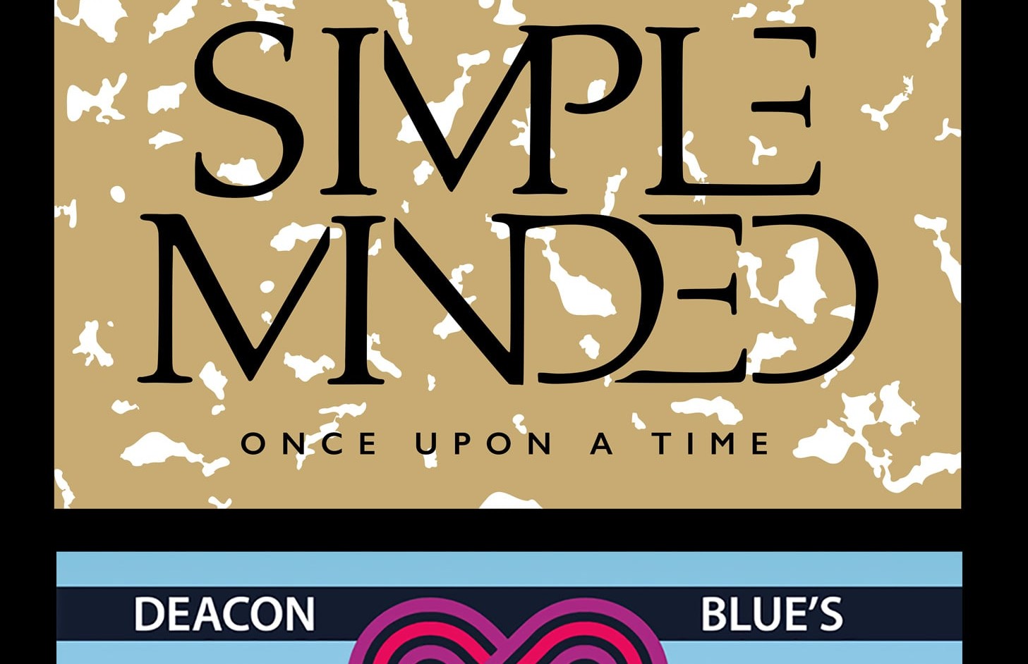 Simple Minded & Deacon Blues
