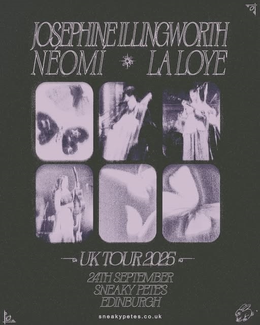 Josephine Illingworth + Neomi + La Loye