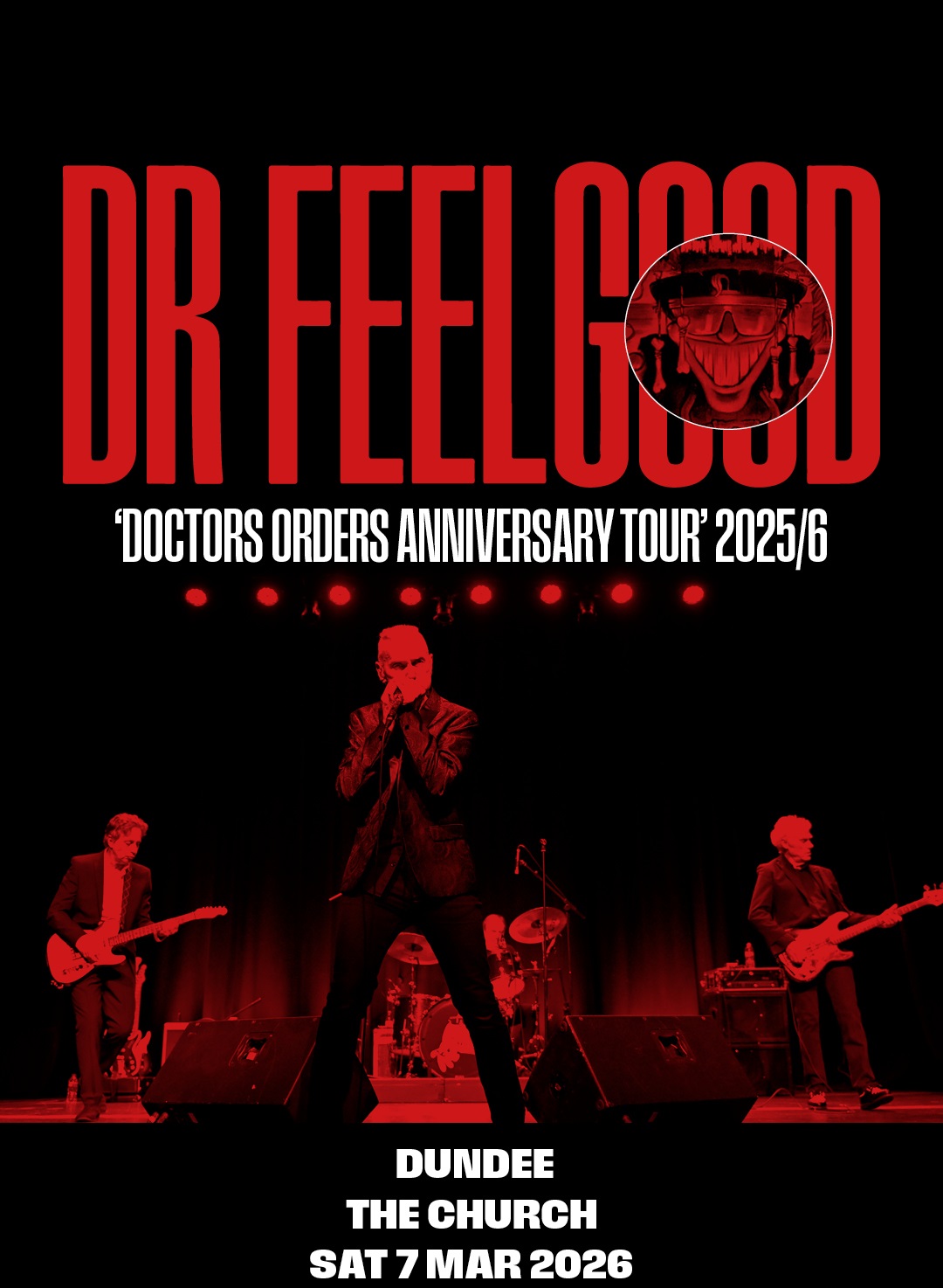 Dr Feelgood - Doctors Orders Anniversary Tour