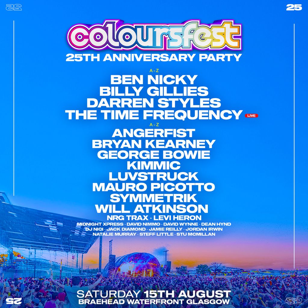 Coloursfest 25th Anniversary * Saturday * 