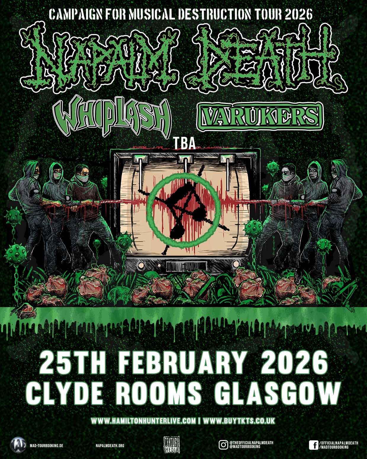 Campaign For Musical Destruction Tour: Napalm Death + Whiplash + Varukers