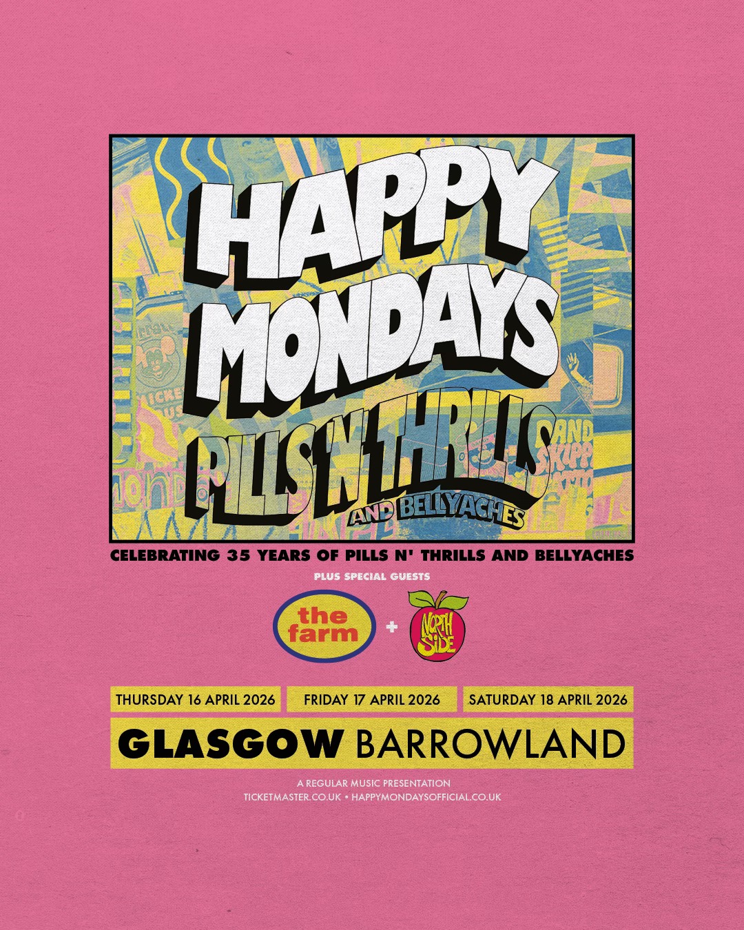 Happy Mondays - 35 Years of Pills'n'Thrills and Bellyaches 
